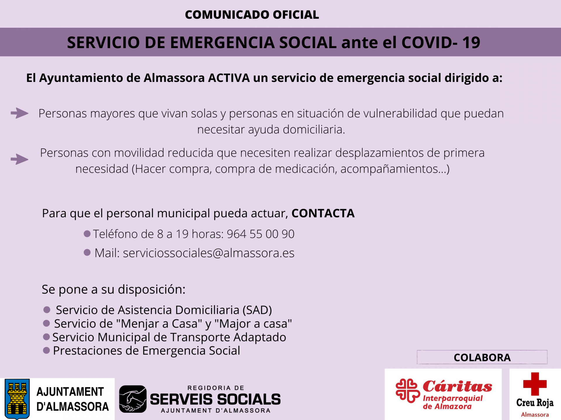 L'Ajuntament d'Almassora ha activat un servei d'emergència.