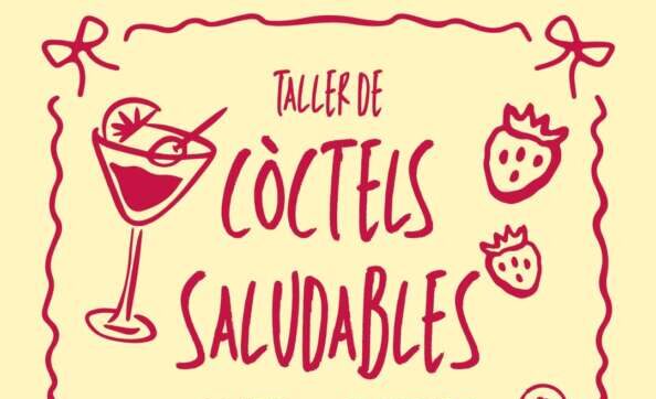 Taller de còctels saludables Vila-real 2025