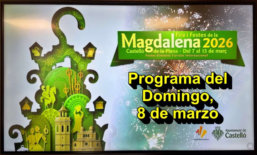 Programa de fiestas Magdalena 2026 domingo, 8 de marzo