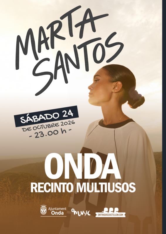 Poster promoting Marta Santos concert: Saturday 24, 23:00, at Onda Recinto Multiusos.