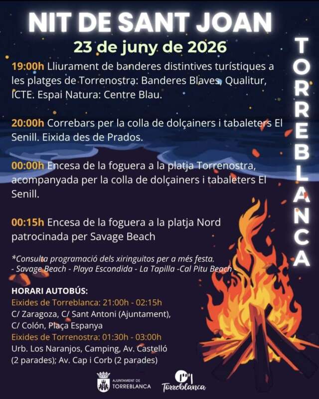 Poster for Nit de Sant Joan in Torreblanca, dated 23 de juny de 2026, with a large bonfire illustration on the right and a vertical 'TORREBLANCA' label. Includes a schedule of evening events (times and brief descriptions) related to beach activities and a central bonfire, plus bus timings and local sponsors at the bottom.