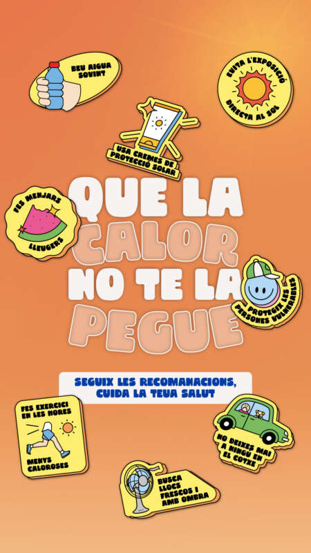 Bright orange poster promoting heat safety with large white text reading 'QUE LA CALOR NO TE LA PEGUE' and circular tip badges about hydration, sun protection, and staying cool.